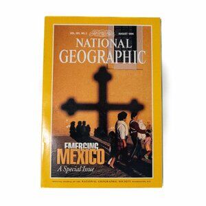 National Geographic August 1996 Emerging Mexico Special Issue Vol. 190 No. 2